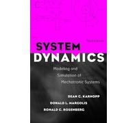 System Dynamics: Modeling and Simulation of Mechatronic Systems