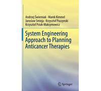 System Engineering Approach to Planning Anticancer Therapies