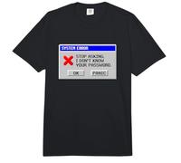 System Error Stop Asking Dont Know Password Joke IT Humor Comfort Colors Adult Heavyweight T-Shirt