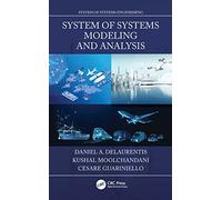 System of Systems Modeling and Analysis (System of Systems Engineering)