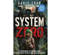 System Zero Book 1: A Mobile Suit Military LitRPG Romance (Cathedral Mech)