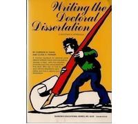 Systematic Approach to Writing Your Doctoral Dissertation: A Systematic Pproach