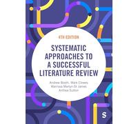 Systematic Approaches to a Successful Literature Review