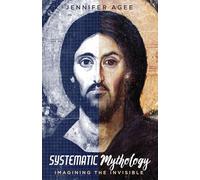 Systematic Mythology: Imagining the Invisible