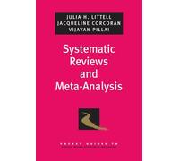 Systematic Reviews and Meta-Analysis (Pocket Guides to Social Work Research Methods)