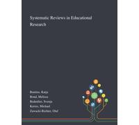 Systematic Reviews in Educational Research