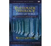 Systematic Theology Video Lectures: An Introduction to Biblical Doctrine [DVD]