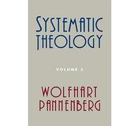 Systematic Theology, Volume 2. Pannenberg, Bromiley 9780802870896 New<|
