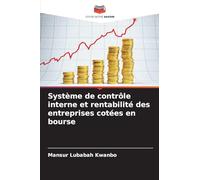 Système de contrôle interne et rentabilité des entreprises cotées en bourse