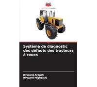 Système de diagnostic des défauts des tracteurs à roues