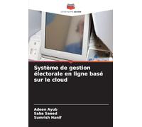 Système de gestion électorale en ligne basé sur le cloud