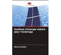 Système d'énergie solaire pour l'éclairage