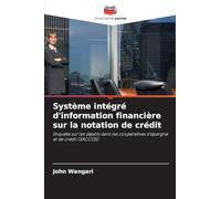 Système intégré d'information financière sur la notation de crédit: Enquête sur les dépôts dans les coopératives d'épargne et de crédit (SACCOS)