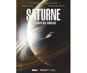 Système Solaire - Tome 03 - Saturne: Saturne, le gardien des anneaux