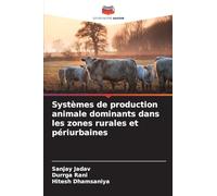 Systèmes de production animale dominants dans les zones rurales et périurbaines