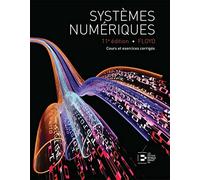 Systèmes numériques: Cours et exercices corrigés