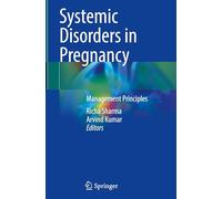 Systemic Disorders in Pregnancy: Management Principles