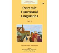 Systemic Functional Linguistics, Part 2