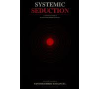 SYSTEMIC SEDUCTION: A H.A.S.E. Case Study of Structural Collapse Disguised as Attraction