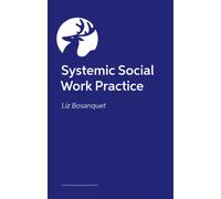 Systemic Social Work Practice