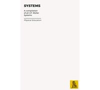 Systems: A Compilation of All J.P. Muller Systems