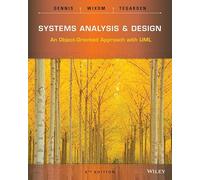 Systems Analysis and Design: An Object-Oriented Approach with UML