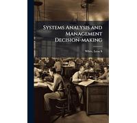 Systems Analysis and Management Decision-making