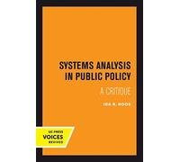 Systems Analysis in Public Policy : A Critique, Revised Edition