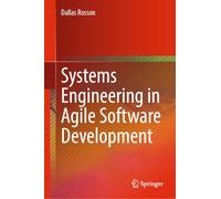 Systems Engineering in Agile Software Development
