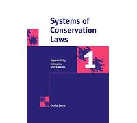 Systems of Conservation Laws 1: Hyperbolicity, Entropies, Shock Waves