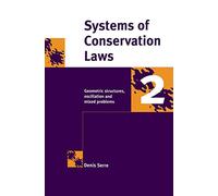 Systems of Conservation Laws 2: Geometric Structures, Oscillations, and Initial-Boundary Value Problems: 002