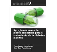Syzygium aqueum: la planta comestible para el tratamiento de la diabetes mellitus