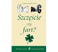 Szczęście czy fart?