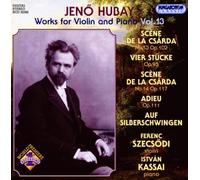SZECSODI FERENC (violino) - Works for Violin and Piano Vol.13