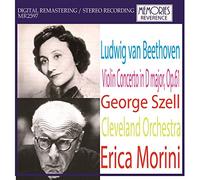 SZELL,GEORGE; CLEVELAND ORCHESTRA; ERICA MORINI - Beethoven: Violin Concerto