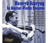 Szeryng Henryk - Henryk Szeryng in Recital - Violin Encor