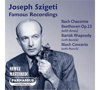 Szigeti - Joseph Szigeti: Famous Recordings