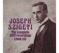 Szigeti - The HMV Recordings (1908-1913)