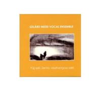 Szilard Mezei Vocal Ensemble - Fújj szél, Zenta, visshangozz szél