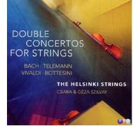 SZILVAY/THE HELSINKI STRINGS:DOUBLE CONCERTOS FOR STRINGS CD NEW BACH/VIVALDI/+