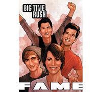 Szyksznian, Michael - FAME: Big Time Rush - The Graphic Novel