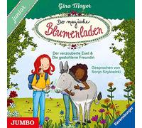 Szylowicki,Sonja - Der Magische Blumenladen Junior (3.+4.) der Verz