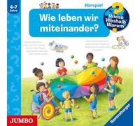 Szylowicki,Sonja - Wieso? Weshalb? Warum?: Wie Leben Wir Miteinander?