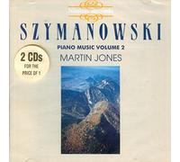 Szymanowski: Complete Piano Music, Vol.2