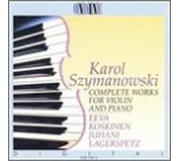 Szymanowski, K. - Sonata Violin/Romance/Nocturne & Tar
