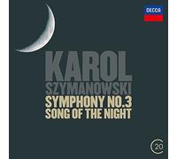 Szymanowski, K. - Szymanowski: Symphonies Nos.2 & 3; Violin Concerto No.2 (20C series)