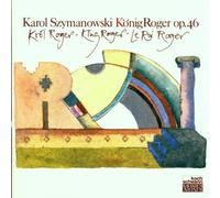Szymanowski: King Roger
