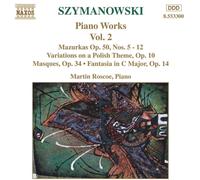 Roscoe - SZYMANOWSKI: Piano Works, Vol. 2