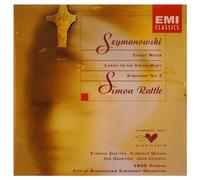 Szymanowski: Stabat Mater, Litany to the Virgin Mary, Symphony 3