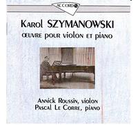Szymanowski - Violin & Piano Works